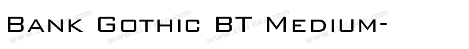 Bank Gothic BT Medium字体转换